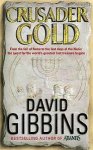 David Gibbins 40457 - Crusader Gold