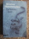 Hemmerechts, Kristien - De laatste keer