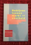 Meij, J.P. van der - Bedrijven tussen markt en overheid..Handleiding aan bestuurders en managers bij verzelfstandiging en overheidsinterventies.