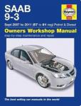 Storey, M.R. - Saab 9-3. Sept. 2007-2011 (57 to 61 reg). Petrol & Diesel. Owners Workshop Manual.