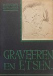 ERREMES E., MELS R. - Graveren en etsen - met 30 platen