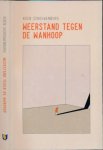 Schouwenburg, Koen - Weerstand tegen de Wanhoop