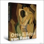 Irène Lesparre - Adya en Otto van Rees Pioniers van de avantgarde