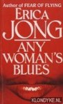 Jong, Erica - Any woman's blues