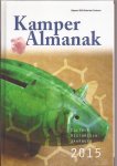 Harder, Herman, Mathilde Wessels-Bierling en Geraart Westerink (red.) - Kamper Almanak 2015 Cultuur Historisch Jaarboek.