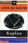 Winter, Leon de - Kaplan
