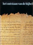 Glashouwer, Ds. W.J.J. en Ouweneel, Dr. W.J. - Glashouwer, Ds. W.J.J. en Ouweneel, Dr. W.J.-Het ontstaan van de Bijbel