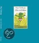 Max Velthuijs - Dit Is Kikker