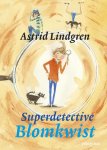 Astrid Lindgren - Superdetective Blomkwist