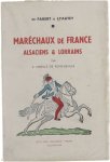 A. Mabille de Poncheville - Maréchaux de France - Alsaciens & Lorrains de Fabert a Lyautey