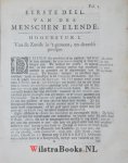 Hillenius, Hillenius, Jesaias - De Mensch Beschouwt in de staat der Elende, der Genade, en der Heerlikheit, of Een uitvoerige Verhandeling van eenige voorname Leerstukken, Welke de driederley Staat des Menschen vertonen. Waar in de Waarheden worden verklaart ende betoogt, te...