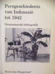 Hoogerwerf - Persgeschiedenis indonesie tot 1942 / druk 1