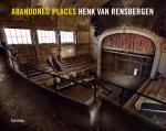 Rensbergen, Henk van - Abandoned places