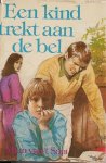 SANT, MIEN VAN 'T, - Een kind trekt aan de bel.