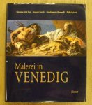 SCIRÈ NEPI, GIOVANNA: - Malerei in Venedig. Photographien von Piero Codato und Massimo Venchierutti.
