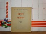 Leeuwen, W.L.M.E. van - epiek en lyriek