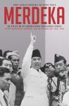 Henk Schulte Nordholt 229407, Harry Poeze 142253 - Merdeka De strijd om de Indonesische onafhankelijkheid en de ongewisse opkomst van de Republiek 1945-1950