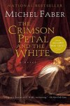 Michel Faber - The crimson petal and the white