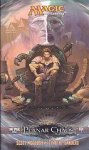 McGough, Scott & Sanders, Timothy - Magig The Gathering : Time Spiral Cycle 2: Planar Chaos