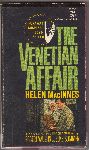MacInnes, Helen - The Venetian Affair