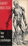 Mulisch, Harry - Voer voor psychologen