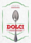 ZILVEREN LEPEL. - De Zilveren Lepel Kookschool - Dolci. Nieuwe authentieke Italiaanse recepten voor de beste taart, cakes en koekjes. isbn 9789000347803
