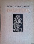 Timmermans, Felix & Anton Pieck (illustraties) - Pallieter