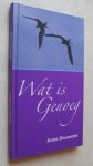 Douwstra, Anne - Wat is genoeg   - gedichten -