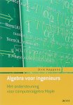 Dirk Keppens - Algebra voor ingenieurs met ondersteuning voor computeralgebra Maple