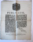 '--- - [Printed publication 1765, The Hague, Rijswijk] Publicatie van Hof van Holland d.d. 's-Gravenhage 12-6-1765, betr. een baby van 3 à 4 maanden, dood gevonden in de Boschsloot ten hoogte van de laan van het Huis te Werve, 1 page.