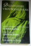 Kaddour, Malika & Doris Elzinga / Pantaeva, Irina / Akofa, Henriette - Bijzondere vrouwenlevens: Gestolen dochters / Siberische droom / Een slavin in Parijs