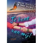 Stoffels, Maren en Hans Kuyper - Je bent van mij!