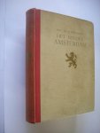 Brugmans, Prof.Dr. H. / Beets, Mr. N. illustr. - Het Nieuwe Amsterdam. Van 1795 tot den tegenwoordigen tijd. De Geschiedenis van Amsterdam Brugmans, Prof.Dr. H. / Beets, Mr. N. illustr. - Het Nieuwe Amsterdam. Van 1795 tot den tegenwoordigen tijd. De Geschiedenis van Amsterdam