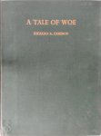 Ricardo Augusto Caminos - A Tale of Woe From a hieratic papyrus in the A. S. Pushkin museum of fine arts in Moscow