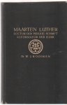 KooimanDr.W.J. - Maarten Luther doctor der Heilige Schrift, Reformator der Kerk