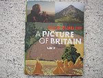 Dimbleby, David, with essays by David Blayney Brown/Richard Humphreys en Christine Riding - A picture of Britain ... engelstalig ...