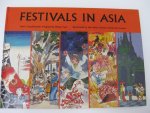  - Festivals in Asia.