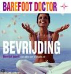 Barefoot doctor - Bevrijding