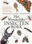 Bart Rossel - Het wonderlijke insectenboek Bart Rossel - Het wonderlijke insectenboek