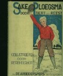 Reest, Bert van. - Sake Ploegsma.