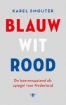 Karel Smouter - Blauw wit rood