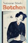 Soseki, Natsume - Botchan