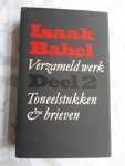 BABEL, Isaak - Verzameld werk deel  2. Toneelstukken & brieven