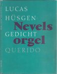 Hüsgen, Lucas - Nevels orgel