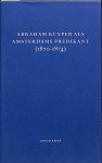 Vree, J. - Dr. A. Kuyper als Amsterdams predikant ( 1870-1874),