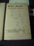 Drinkwater, John - Mary Stuart ; A play by John Drinkwater ; revised edition