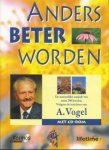 Vogel, A - Anders beter worden (vraagbaak)