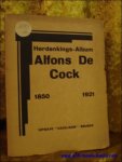 BOND VAN OOSTVLAAMSCHE FOLKLORISTEN; - HERDENKINGS - ALBUM ALFONS DE COCK 1850 - 1921,