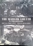 Keller, Ulrich - The Warsaw Ghetto in Photographs: 206 Views Made in 1941