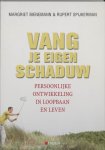 M. Bienemann 96414, R. Spijkerman 61450 - Vang je eigen schaduw persoonlijke ontwikkeling in loopbaan en leven